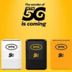 Huawei, Xiaomi owners are early gainers as MTN 5G service goes live